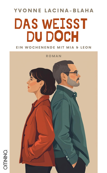 „DAS WEISST DU DOCH!“ : Ein Wochenende mit Mia & Leon . Ein Buch von Yvonne Lacina-Blaha